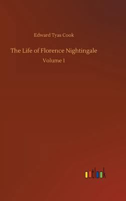 The Life of Florence Nightingale 3734037956 Book Cover