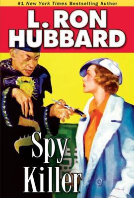 Spy Killer 1592123023 Book Cover