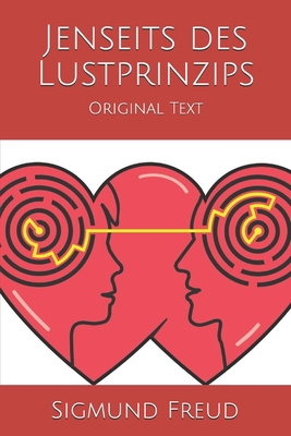 Jenseits des Lustprinzips: Original Text [German] B084NYXLLG Book Cover