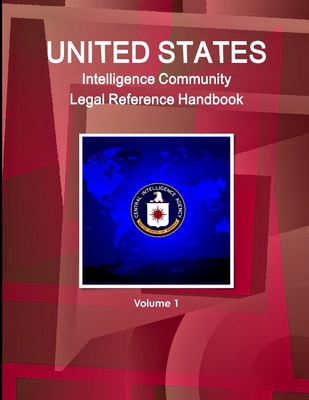 US Intelligence Community Legal Reference Handb... 1577515579 Book Cover