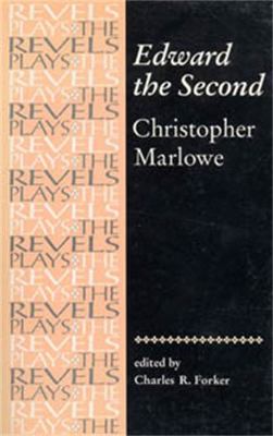 Edward the Second: Christopher Marlowe 0719030897 Book Cover