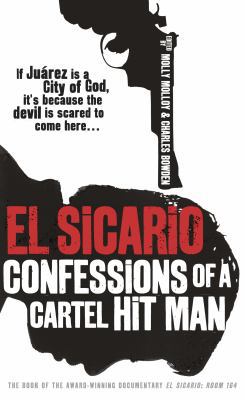 El Sicario: Confessions of a Cartel Hit Man. by... 0434021458 Book Cover