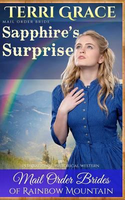 Mail Order Bride: Sapphire's Surprise: Inspirat... 1534946039 Book Cover