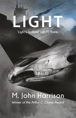 Light. M. John Harrison B0069WW59M Book Cover