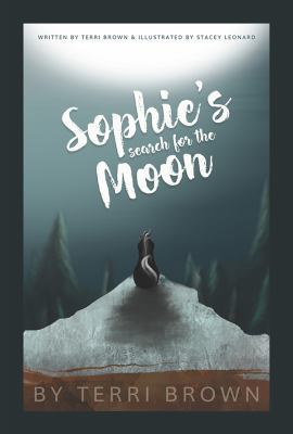 Hardcover Sophie's Search for the Moon Book