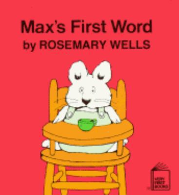 Max's First Word 0803760663 Book Cover