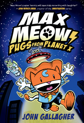 Max Meow Book 3: Pugs from Planet X: (A Graphic... 0593121112 Book Cover