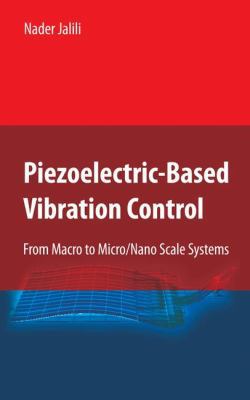 Piezoelectric-Based Vibration Control: From Mac... 1441900691 Book Cover