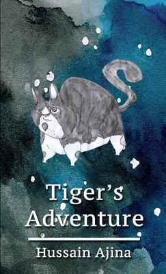 Tiger's Adventure 1326486896 Book Cover