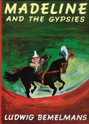 Madeline and the Gypsies B00A2PHYC0 Book Cover