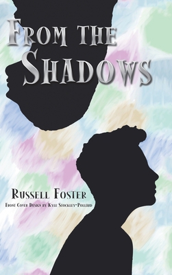 From the Shadows 1728396166 Book Cover