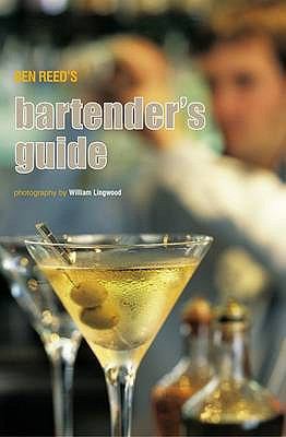 Ben Reed's Bartender's Guide: UK Edition 184597297X Book Cover