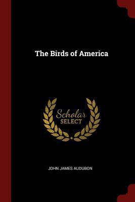 The Birds of America 1375502840 Book Cover