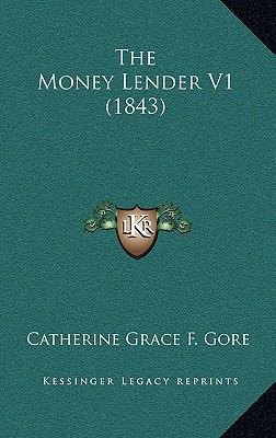 The Money Lender V1 (1843) 1167248058 Book Cover