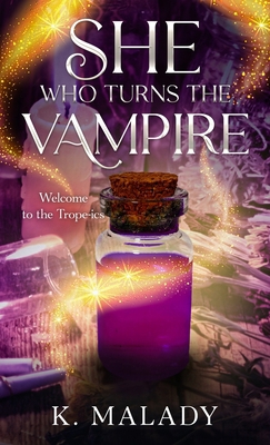 She Who Turns the Vampire 1957717165 Book Cover