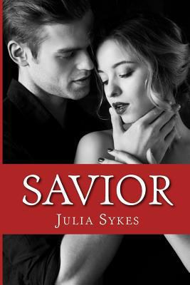 Savior: An Impossible Novel 149121631X Book Cover