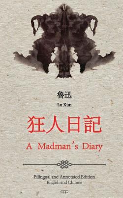A Madman's Diary: English and Chinese Bilingual... 1500946656 Book Cover
