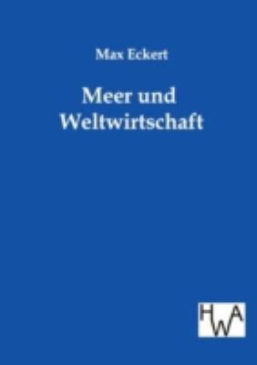 Meer und Weltwirtschaft [German] 3863830571 Book Cover