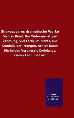 Shakespeares dramatische Werke [German] 3846077402 Book Cover