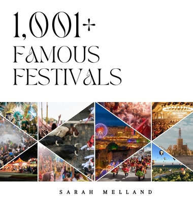 1,001+ Famous Festivals 1969137282 Book Cover