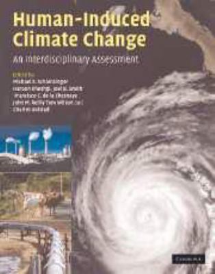 Human-Induced Climate Change: An Interdisciplin... 0511619472 Book Cover