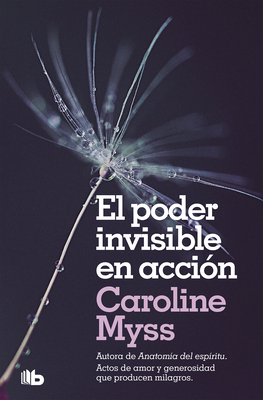 El Poder Invisible En Acción / Invisible Acts o... [Spanish] 8490708304 Book Cover