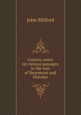 Cursory notes on various passages in the text o... 5518892438 Book Cover