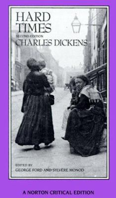 Hard Times: An Authoritative Text, Backgrounds,... 0393959007 Book Cover