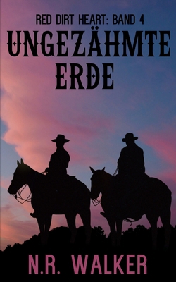 Ungezähmte Erde [German] B0DS91XQFR Book Cover