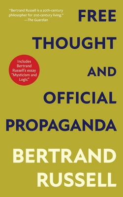 Free Thought and Official Propaganda (Warbler C... 1962572765 Book Cover