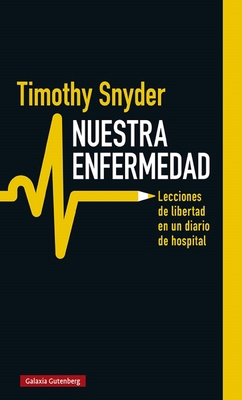 Nuestra Enfermedad [Spanish] 8418218770 Book Cover