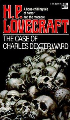 The Case of Charles Dexter Ward B000WBI4XW Book Cover