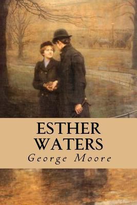 Esther Waters 1535400889 Book Cover