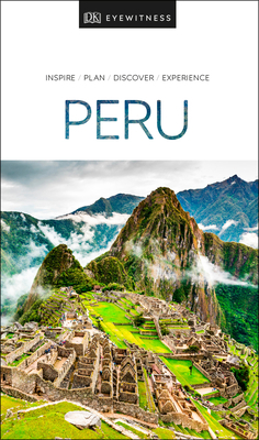 DK Eyewitness Peru 0241368804 Book Cover