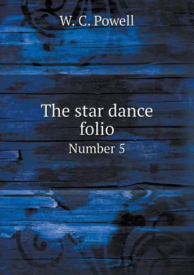 The star dance folio Number 5 5518616589 Book Cover