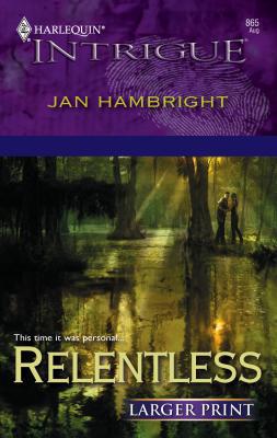 Relentless [Large Print] 037388639X Book Cover