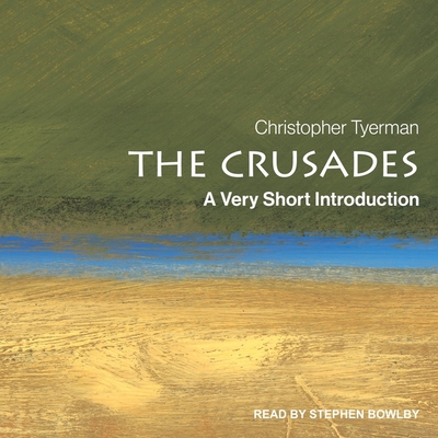 The Crusades: A Very Short Introduction B0C6P6H2PS Book Cover