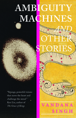 Ambiguity Machines: And Other Stories 1618731432 Book Cover