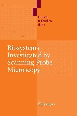 Biosystems Investigated by Scanning Probe Micro... 3662519194 Book Cover