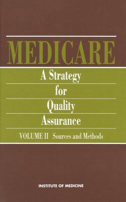 Medicare: A Strategy for Quality Assurance, Vol... 0309042380 Book Cover