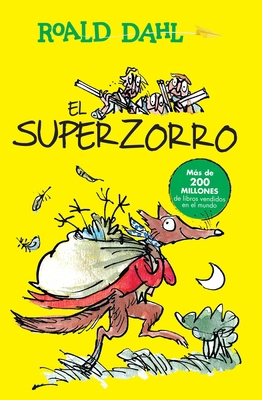 El Superzorro / Fantastic Mr. Fox [Spanish] 6073140452 Book Cover