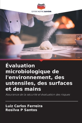 Évaluation microbiologique de l'environnement, ... [French] 6207558847 Book Cover