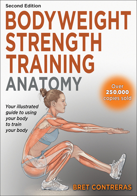 Bodyweight Strength Training Anatomy 1718246579 Book Cover
