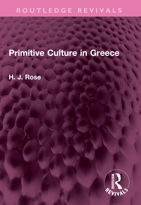 Primitive Culture in Greece 1032497254 Book Cover