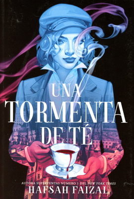 Una Tormenta de Té [Spanish] 8410163152 Book Cover