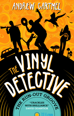 The Vinyl Detective - The Run-Out Groove: Vinyl... 1785655981 Book Cover