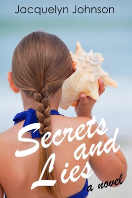 Secrets and Lies 1990887856 Book Cover