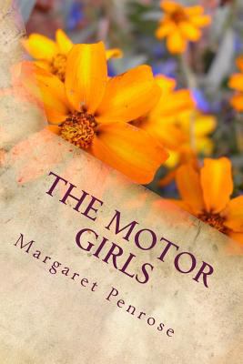 The Motor Girls: A Mystery of the Road 1547019816 Book Cover