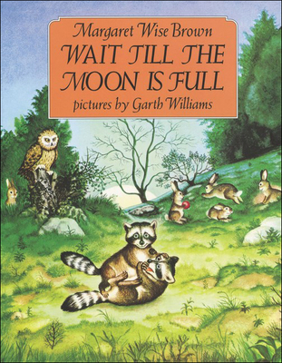 Wait Till the Moon Is Full 0833548581 Book Cover