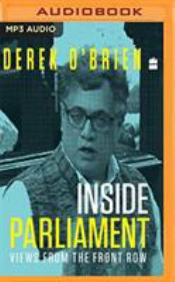 Inside Parliament: Views from the Front Row 1721375384 Book Cover